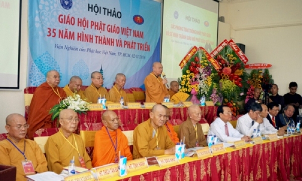 Hội thảo khoa học Gi&aacute;o hội Phật gi&aacute;o Việt Nam 35 năm h&igrave;nh th&agrave;nh v&agrave; ph&aacute;t triển