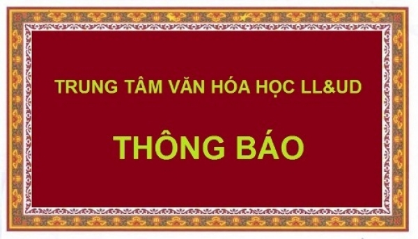 Mời viết b&agrave;i tham luận hội thảo &ldquo;C&ocirc;ng nghiệp văn h&oacute;a ở Việt Nam: từ l&yacute; luận đến thực tiễn&rdquo;