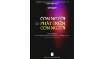 Hồ Sĩ Qu&yacute;. Con người v&agrave; ph&aacute;t triển con người